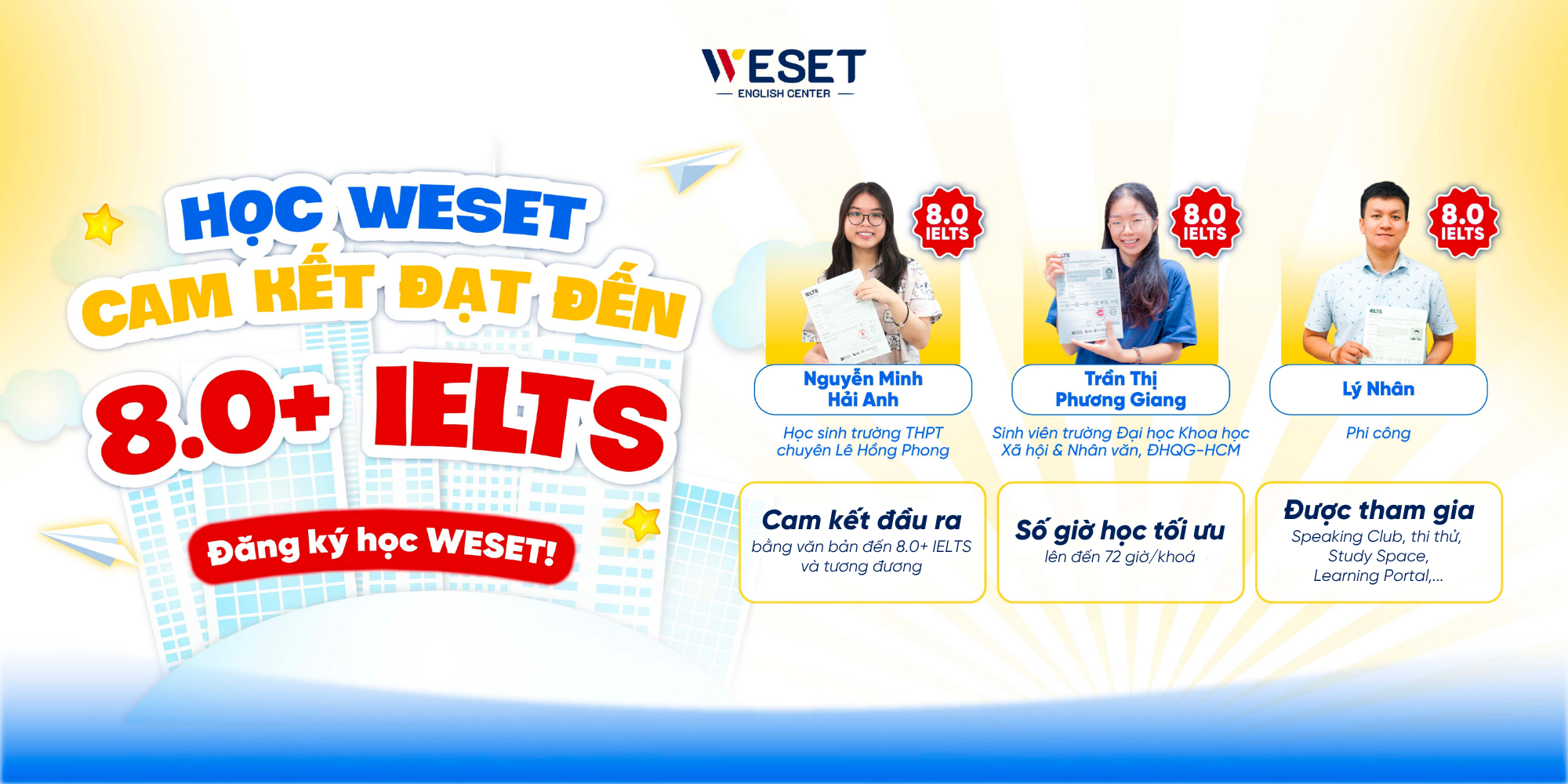 WESET English Center cam kết đầu ra đến 8.0+ IELTS